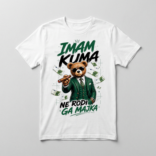 Imam kuma ne rodi ga majka Majica