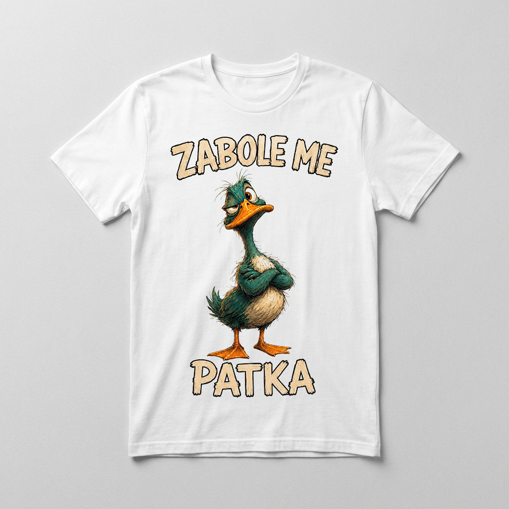 Zabole me patka Majica