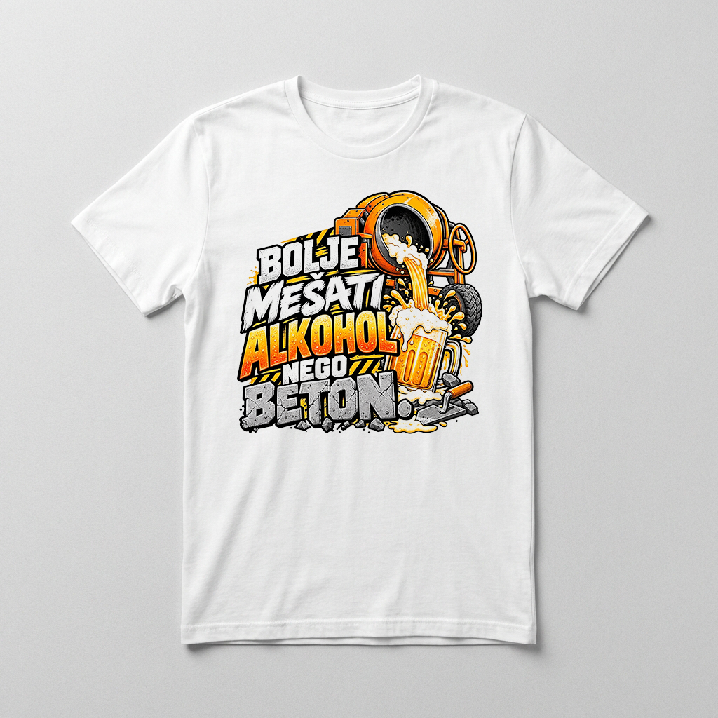 Bela majica – Bolje mešati alkohol nego beton