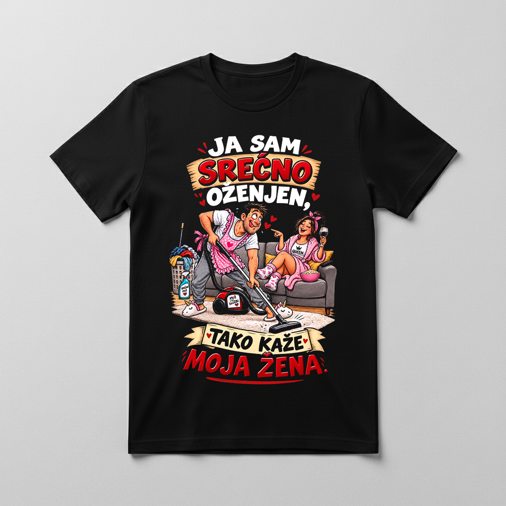 Ja sam srećno oženjen Majica