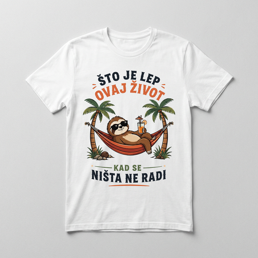 Što je lep ovaj život Majica