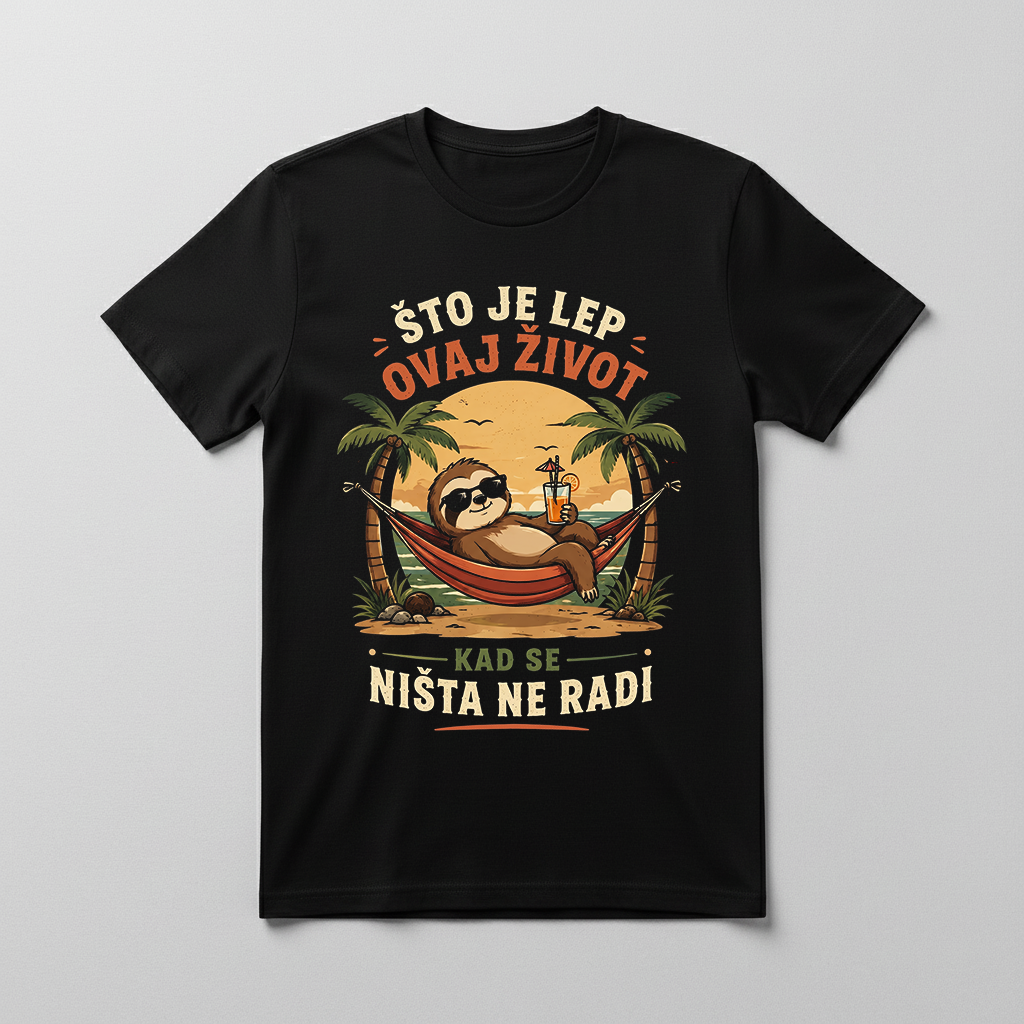 Što je lep ovaj život Majica