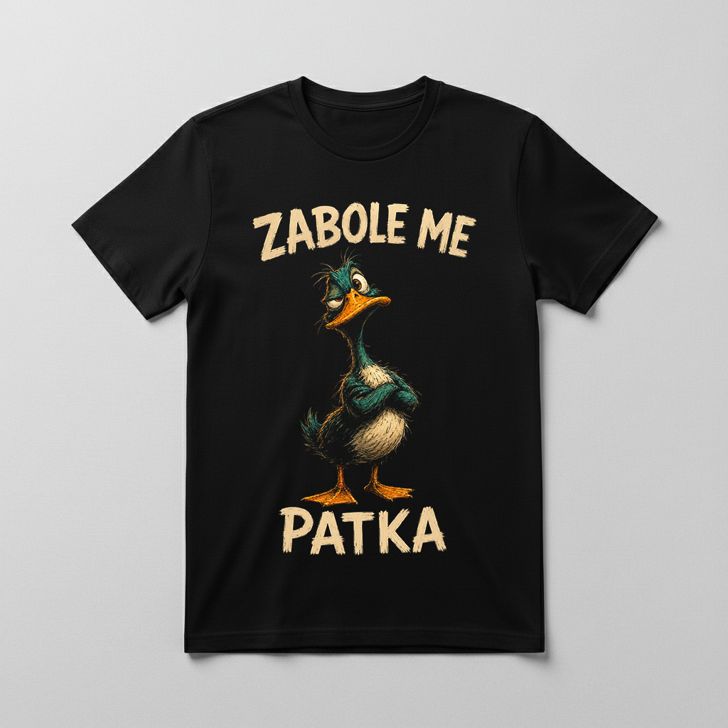 Zabole me patka Majica